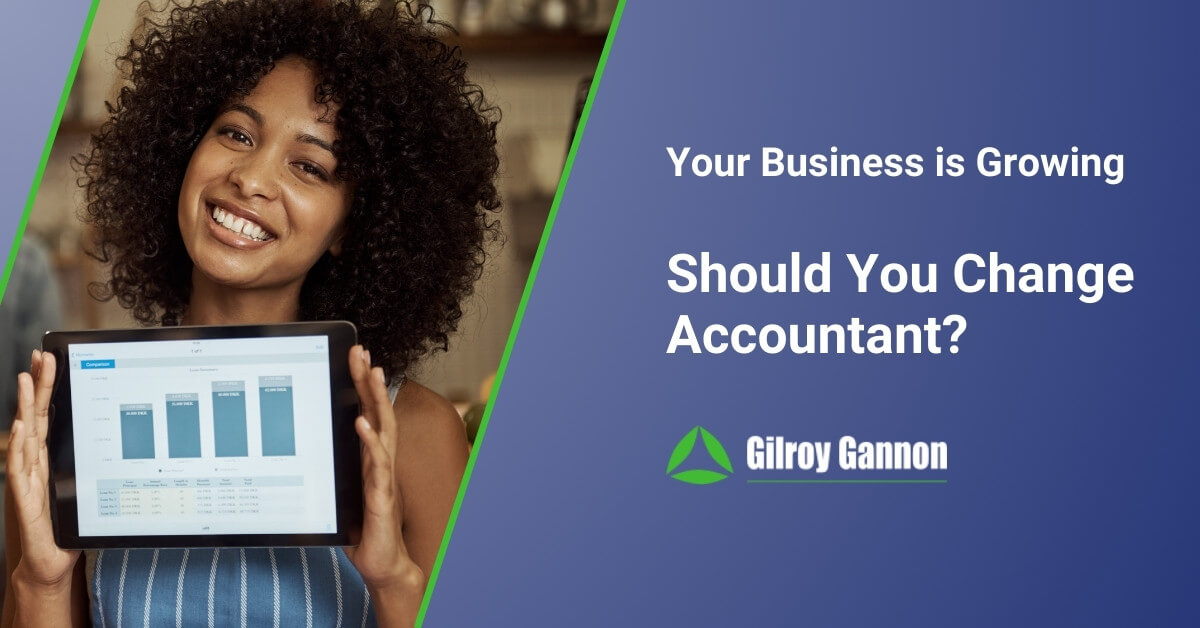 Your Business is Growing - Should You Change Accountant