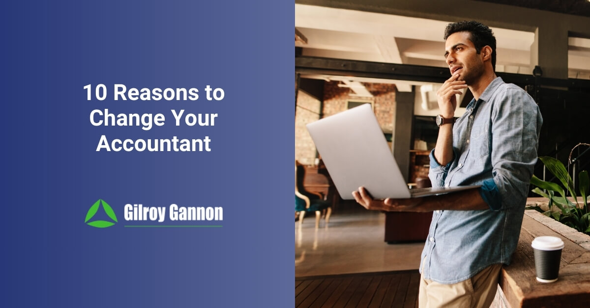 10 Reasons To Change Your Accountant